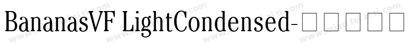 BananasVF LightCondensed字体转换